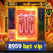 8959 bet vip